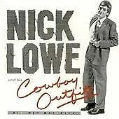 【中古】Nick Lowe & His Cowboy Outfit