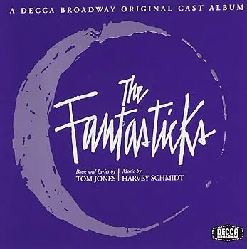 【中古】The Fantasticks (Original 1960 Off-Off Broadway Cast)