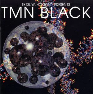 TETSUYA KOMURO PRESENTS TMN BLACK