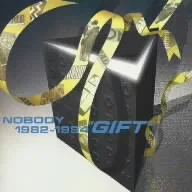 NOBODY 1982~1994 GIFT
