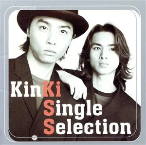 KinKi Single Selection