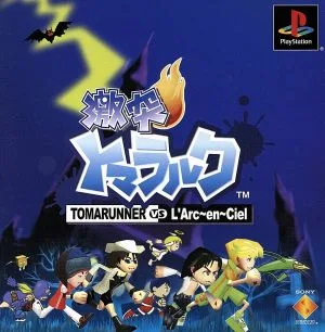 激突トマラルク Tomarunner Vs L'Arc-en-Ciel