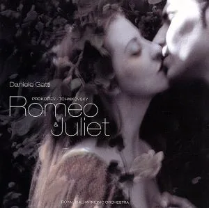 Tchaikovsky & Prokofiev: Romeo and Juliet