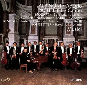 アルビノーニのアダージョ~イ・ムジチ合奏団名演集
