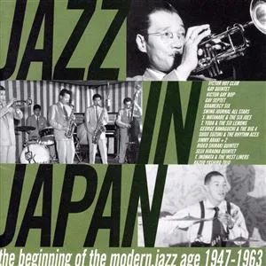 Jazz in Japan ~ Modern Jazz