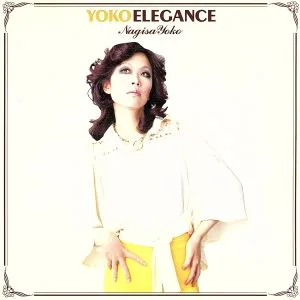 YOKO ELEGANCE~渚ようこの華麗なる世界~