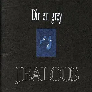 JEALOUS