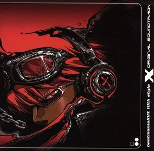 beatmania ⅡDX 10th style ORIGINAL SOUNDTRACK