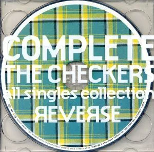 COMPLETE THE CHECKERS~all singles collection/REVERSE