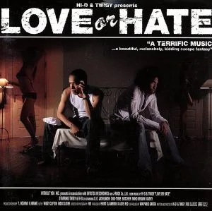 LOVE or HATE