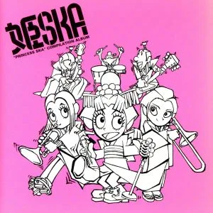 姫SKA~PRINCESS SKA~