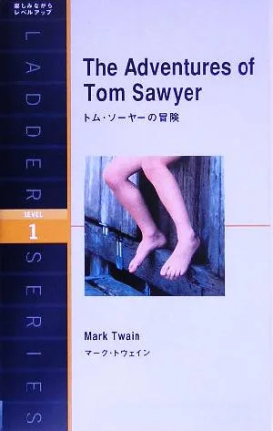 The Adventures of Tom Sawyer Western Sales Ladder Series Level 1