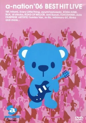 a-nation'2006 BEST HIT LIVE