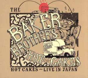 ホット・ケイクス:ライヴ・イン・ジャパン