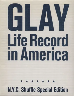 GLAY写真集 Life Record in America