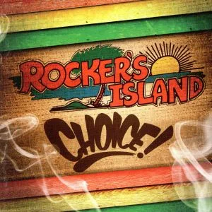 ROCKER'S ISLAND choice!
