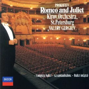 Prokofiev: Ballet "Romeo and Juliet"