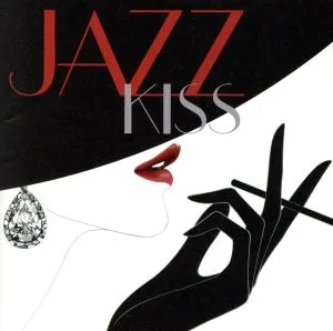 JAZZ KISS ~Summer JAZZ~