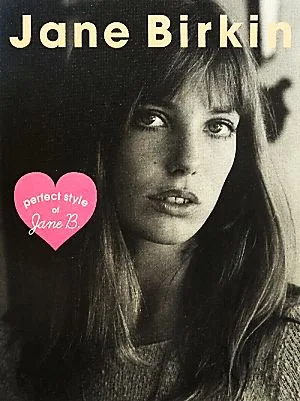 Jane Birkin perfect style of Jane B.