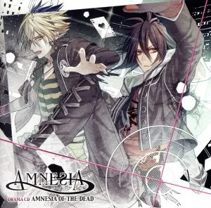 AMNESIA ドラマCD~AMNESIA OF THE DEAD~