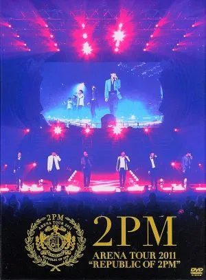 ARENA TOUR 2011“REPUBLIC OF 2PM"(初回生産限定版)