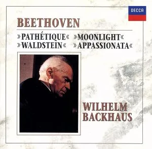 Beethoven: Four Great Piano Sonatas - "Pathétique", "Moonlight", "Passion", "Waldstein"