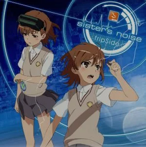 とある科学の超電磁砲:sister's noise(初回限定盤)(DVD付)