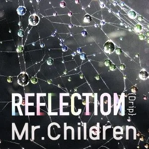 REFLECTION{Drip}
