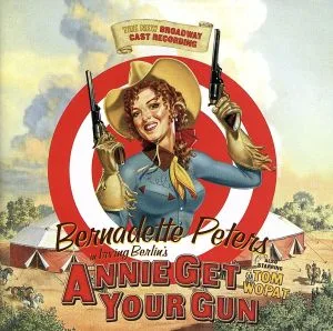 【輸入盤】Irving Berlin's Annie Get Your Gun (The New Broadway Cast Recording)
