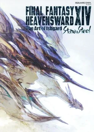FINALFANTASYⅩⅣ HEVENSWARD The Art of Ishgard Stone&Steel SE-MOOK