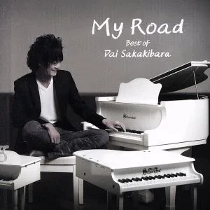My Road - Best of Dai Sakakibara