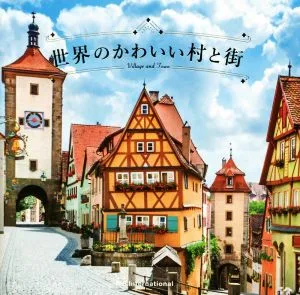 Photo collection of cute villages and towns around the world