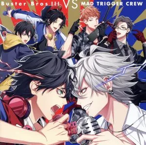 ヒプノシスマイク:Buster Bros!!! VS MAD TRIGGER CREW