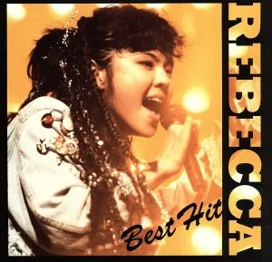 REBECCA ベスト・ヒット