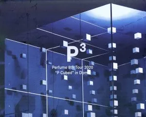 Perfume 8th Tour 2020"P Cubed"in Dome(初回限定版)(Blu-ray Disc)