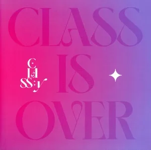 【輸入盤】Class Is Over