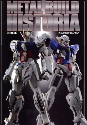 METAL BUILD HISTORIA HOBBY JAPAN MOOK