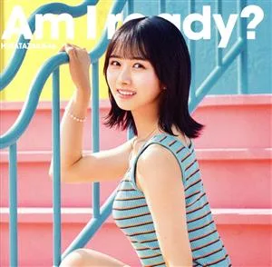 Am I ready?(初回仕様限定盤/TYPE-A)(Blu-ray Disc付)