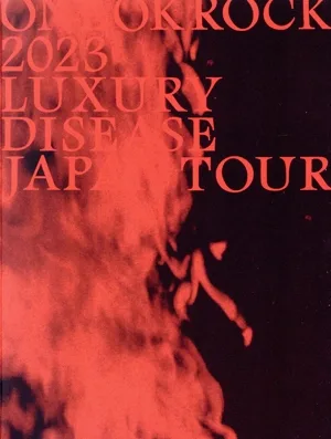 ONE OK ROCK 2023 LUXURY DISEASE JAPAN TOUR