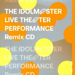THE IDOLM@STER LIVE THE@TER PERFORMANCE Remix CD 04(受注生産限定盤)