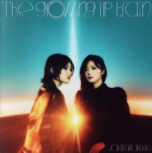 The growing up train(TYPE-B)(Blu-ray Disc付)
