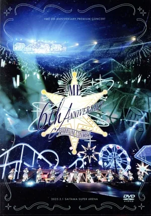 ≠ME 6th ANNIVERSARY PREMIUM CONCERT(ノイミー盤)