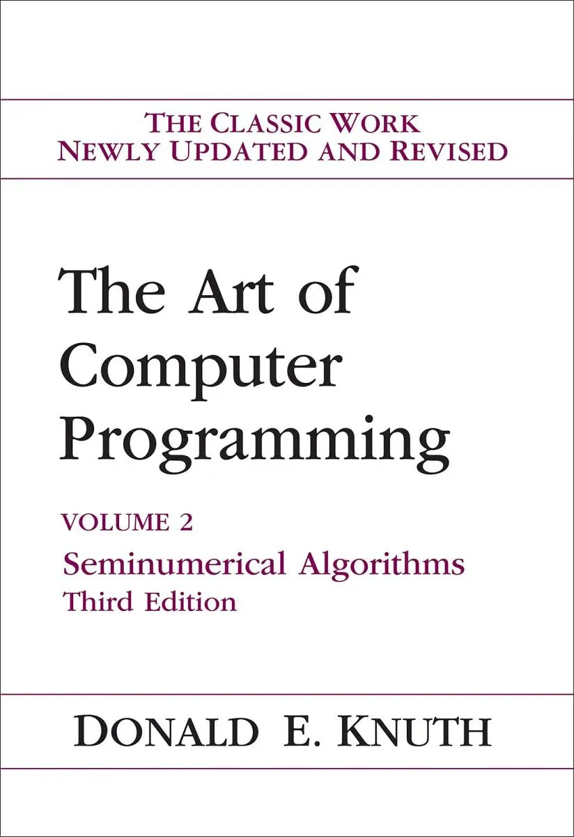 Art of Computer Programming Volume 2: Seminumerical Algorithms (ART OF COMPUTER PROGRAMMING VOLUME 2)