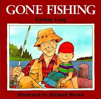 【中古】(非常に良い)Gone Fishing: A Heartwarming Picture Book About a Father and Son for Kids (Ages 4-7)