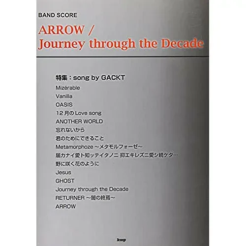 (楽譜・書籍) ARROW/Journey through the Decade(song by GACKT)【アウトレット】