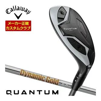 キャロウェイ Callaway クアンタム MAX ユーティリティ ダイナミックゴールド 105 シャフト 特注カスタムクラブ