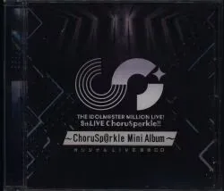 ゲームCD アイドルマスターミリオンライブ! 9th LIVE ChoruSp@rkle!! -ChoruSp@rkle Mini Album-