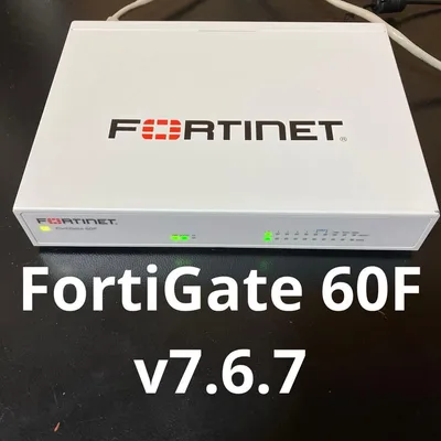 【v7.6.7】Fortinet FortiGate 60F ACアダプタ付