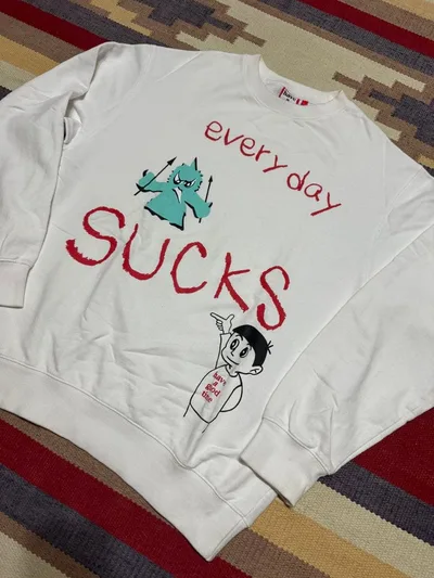 have a good time スウェット Every Day Sucks