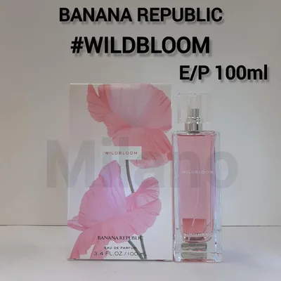 バナナリパブリック ワイルドブルーム オーデパルファム 100ml 香水